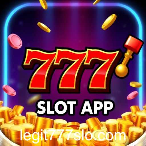 Exploring the Legitimacy and Features of the 777 Slot App